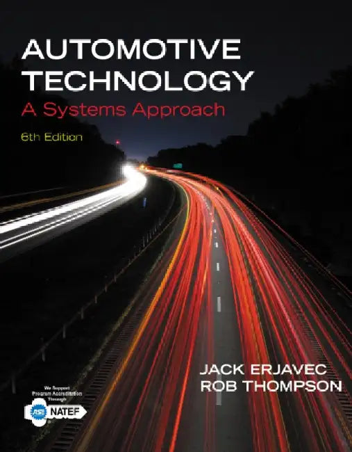 Automotive Technology: A Systems Approach by Jack Erjavec