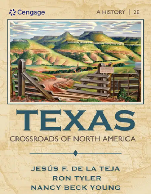 Texas: Crossroads of North America by Jesus F. De La Teja, Ron Tyler, Nancy Young