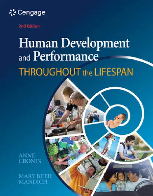 Human Development and Performance Throughout the Lifespan by Anne Cronin, Mary Beth Mandich
