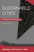 Sustainable Cities: Governing for Urban Innovation by Simon Joss