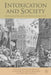 Intoxication and Society: Problematic Pleasures of Drugs and Alcohol by J. Herring