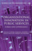 Organizational Innovation in Public Services: Forms and Governance by P. Valkama