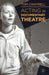 Acting in Documentary Theatre by Tom Cantrell