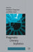 Pragmatic Literary Stylistics by S. Chapman
