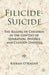 Filicide-Suicide: The Killing of Children in the Context of Separation, Divorce and Custody Disputes by K. O'Hagan