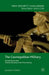 The Cosmopolitan Military: Armed Forces and Human Security in the 21st Century by Jonathan Gilmore