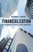 Financialization: The Economics of Finance Capital Domination by T. Palley