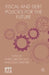 Fiscal and Debt Policies for the Future by P. Arestis