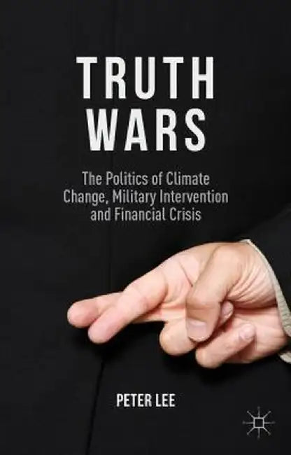 Truth Wars by Peter Lee