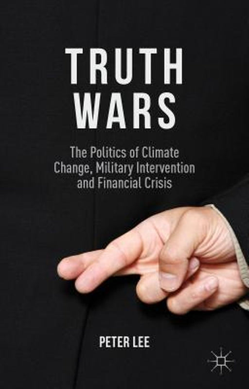 Truth Wars by Peter Lee