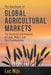 The Handbook of Global Agricultural Markets: The Business and Finance of Land, Water, and Soft Commodities by L. Nijs