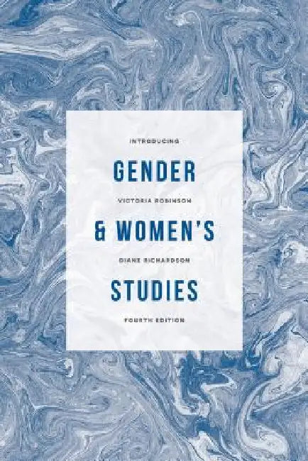 Introducing Gender and Women's Studies by Victoria Robinson, Diane Richardson, Heather Brook