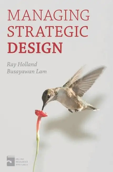 Managing Strategic Design by Ray Holland