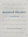Musical Theatre: A Workbook by David Henson