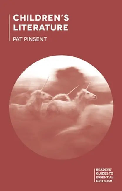 Children's Literature by Pat Pinsent