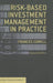 Risk-Based Investment Management In Practice by Frances Cowell
