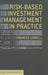 Risk-Based Investment Management In Practice by Frances Cowell