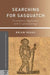 Searching for Sasquatch: Crackpots, Eggheads, and Cryptozoology by B. Regal