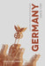 Germany Since 1789: A Nation Forged and Renewed by David G. Williamson