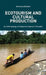 Ecotourism and Cultural Production: An Anthropology of Indigenous Spaces in Ecuador by V. Davidov