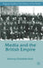 Media and the British Empire by C. Kaul