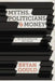 Myths, Politicians And Money: The Truth Behind the Free Market by Bryan Gould