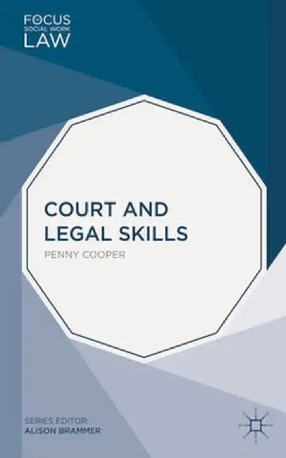 Court and Legal Skills by Penny Cooper