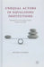 Unequal Actors in Equalising Institutions: Negotiations in the United Nations General Assembly by D. Panke
