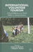 International Volunteer Tourism: Critical Reflections on Good Works in Central America by K. Borland