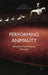 Performing Animality: Animals in Performance Practices by Jennifer Parker-Starbuck