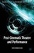 Post-Cinematic Theatre and Performance by P. Woycicki