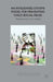 An Integrated Systems Model for Preventing Child Sexual Abuse: Perspectives from Latin America and the Caribbean by A. Jones