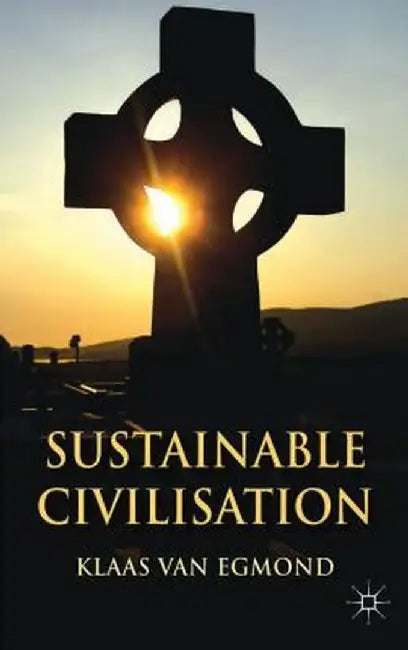 Sustainable Civilization by Kenneth A. Loparo