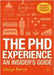 The Phd Experience: An Insider's Guide by Evelyn Barron