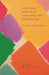 Practitioner Research in Counselling and Psychotherapy: The Power of Examples by Liz Bondi