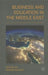 Business and Education in the Middle East by N. Azoury