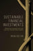 Sustainable Financial Investments: Maximizing Corporate Profits and Long-Term Economic Value Creati by Bolton, Brian