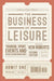 The Business of Leisure: Tourism, Sport, Events and Other Leisure Industries by Kenneth Roberts