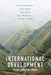 International Development: Issues and Challenges by Damien Kingsbury