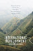 International Development: Issues and Challenges by Damien Kingsbury