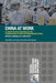 China at Work: A Labour Process Perspective on the Transformation of Work and Employment in China by Mingwei Liu