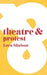 Theatre & Protest by Lara Shalson