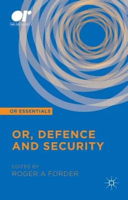 Or, Defence and Security by R. Forder