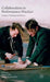 Collaboration in Performance Practice: Premises, Workings and Failures by Noyale Colin