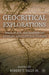 Geocritical Explorations: Space, Place, and Mapping in Literary and Cultural Studies by Robert T. Tally Jr