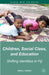 Children, Social Class, and Education: Shifting Identities in Fiji by K. Brison
