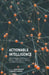 Actionable Intelligence: Using Integrated Data Systems to Achieve a More Effective, Efficient, and Ethical Government by John Fantuzzo