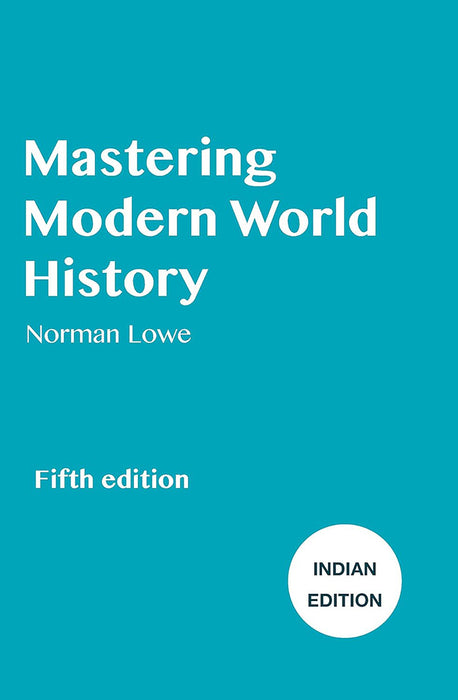 Mastering Modern World History  by Norman Lowe