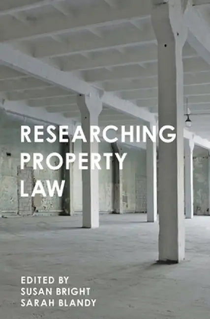 Researching Property Law by Sarah Blandy