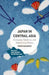 Japan in Central Asia: Strategies, Initiatives, and Neighboring Powers by Timur Dadabaev